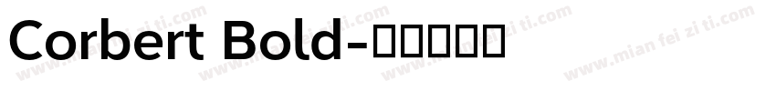 Corbert Bold字体转换